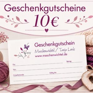 Geschenkgutschein für den Maschenwichtel-Shop im Wert von 10€